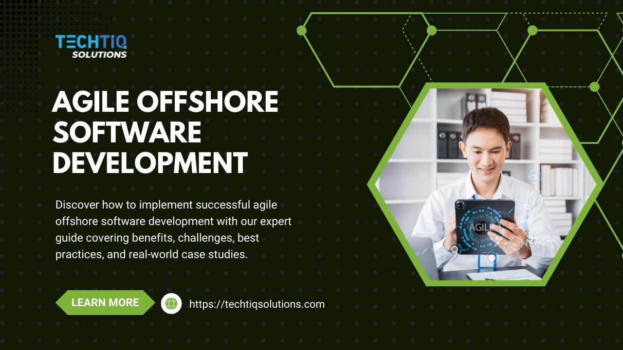 Agile Offshore Software Development: Guide to Success
