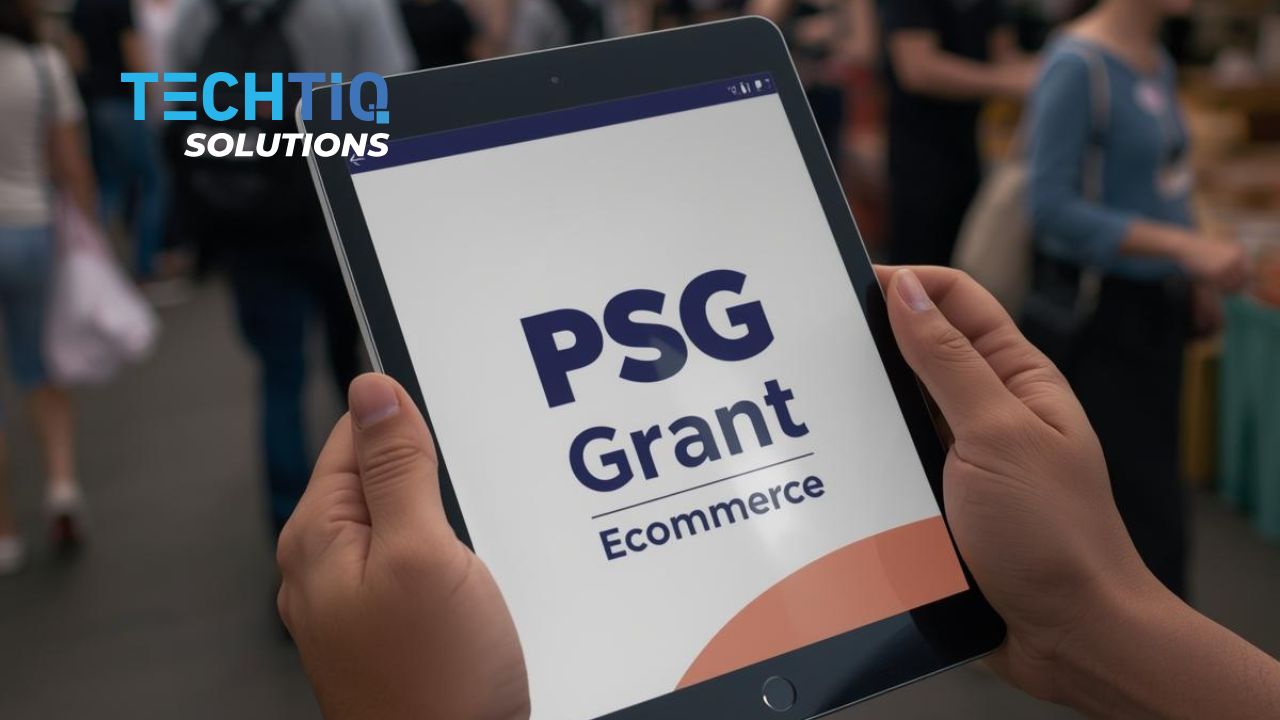 PSG Grant Ecommerce: What It Is, Who Qualifies and How to Apply
