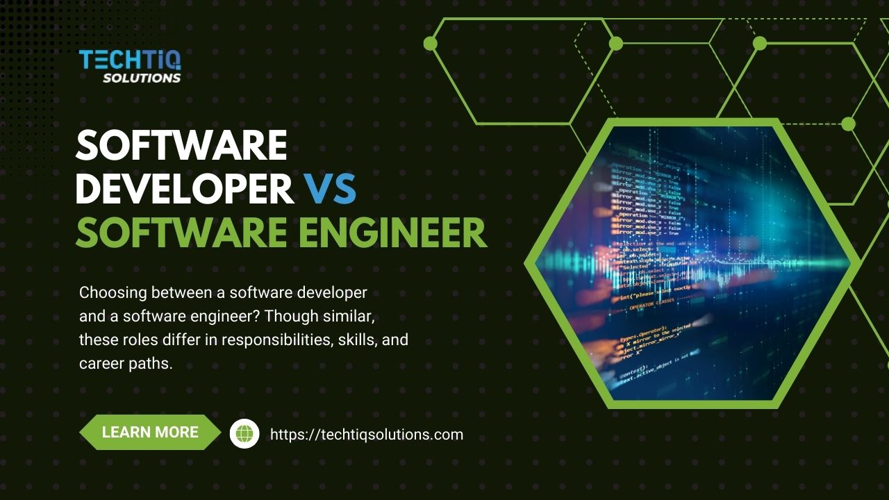 Software Developer vs Software Engineer: Key Differences