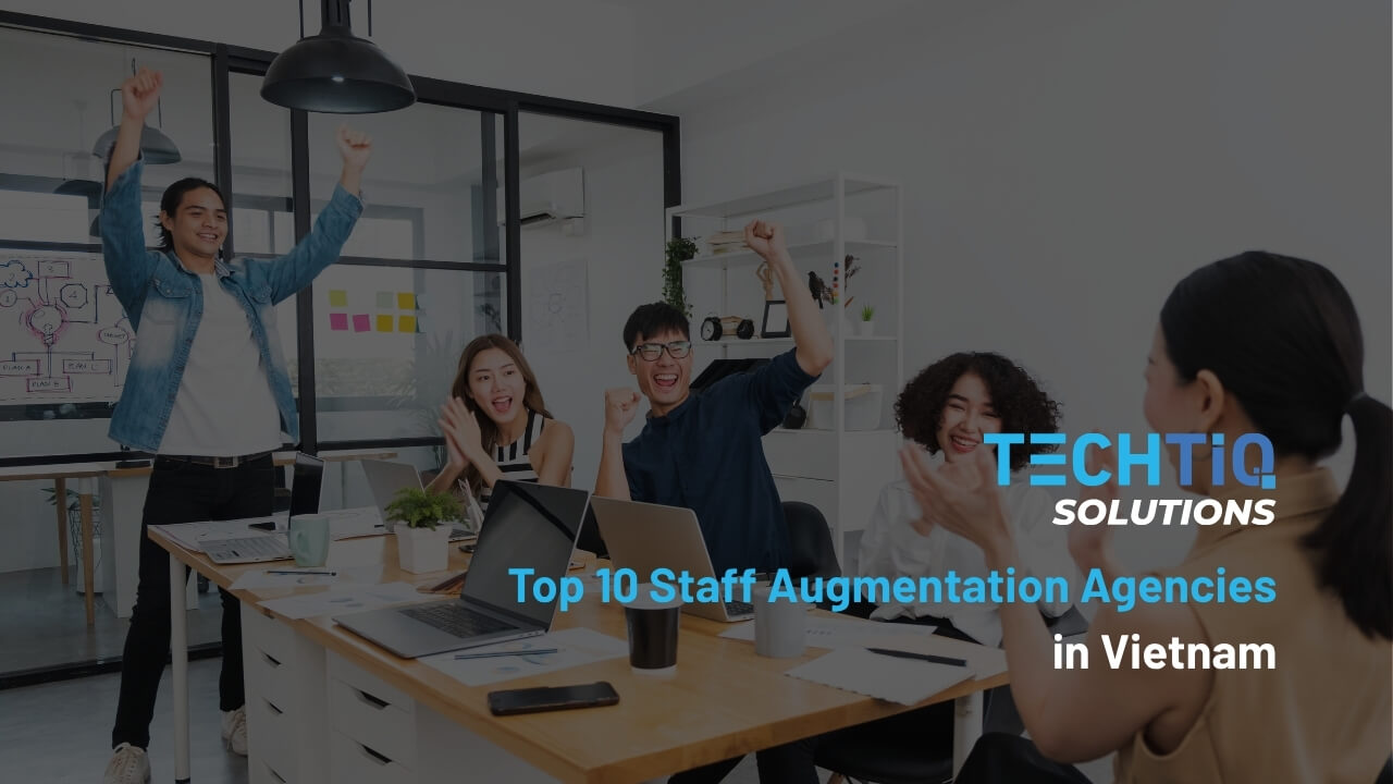 Top 10 Staff Augmentation Agencies in Vietnam (2026)
